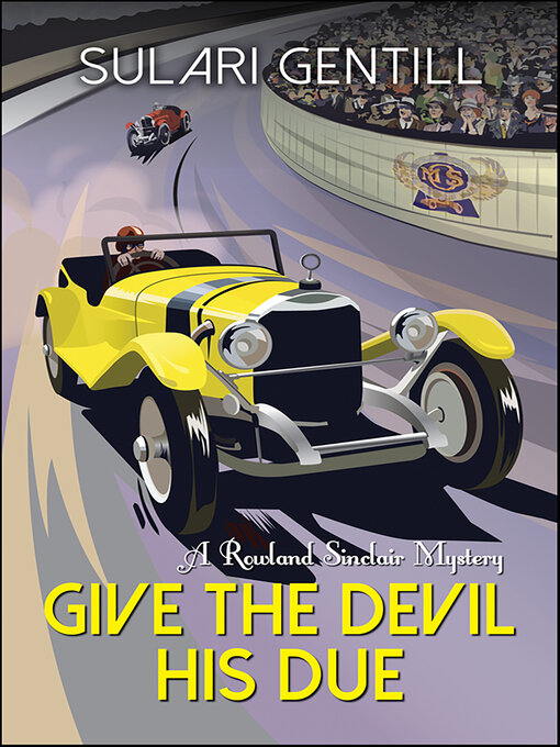 Title details for Give the Devil His Due by Sulari Gentill - Available